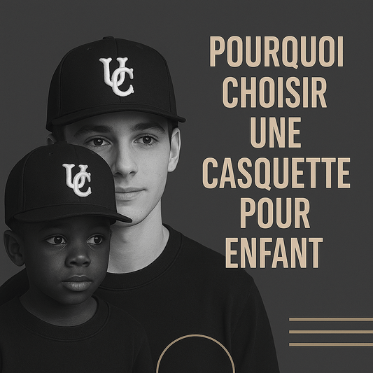 4 - Pourquoi choisir une casquette pour enfant - Urban Capz